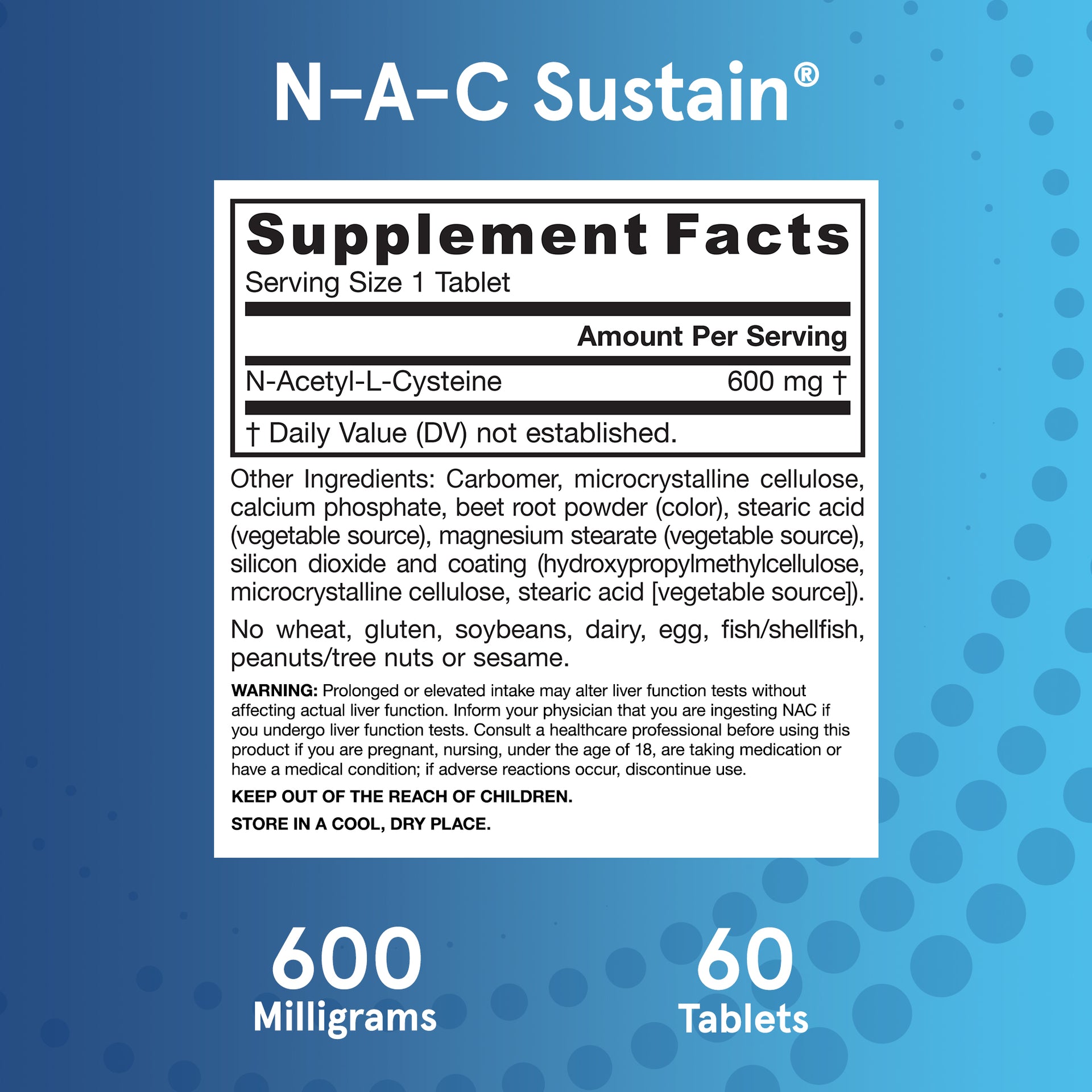 N-A-C (N-Acetyl-L-Cysteine) Sustain